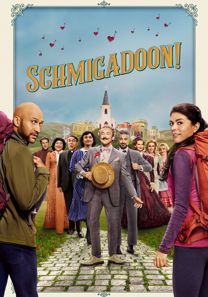 Schmigadoon Season Watch Full Episodes Streaming Online